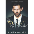 The Woman He Wanted: An Interracial Contemporary Romance - Paperback