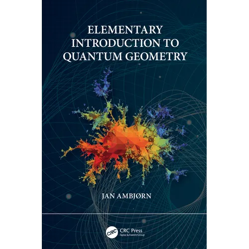 Elementary Introduction to Quantum Geometry - Hardcover
