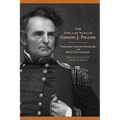 The Life and Wars of Gideon J. Pillow - Paperback