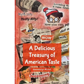 A Delicious Treasury of American Taste - Paperback