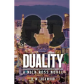 Duality: A Nick Ross Novel - Paperback