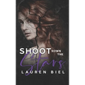 Shoot Down the Stars - Paperback