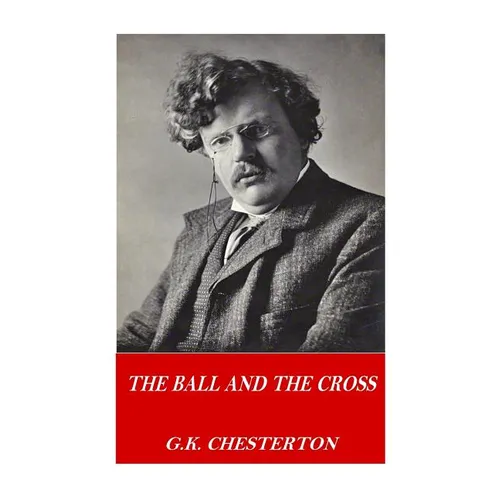 The Ball and the Cross - Paperback