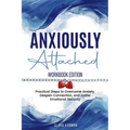 Anxiously Attached - Paperback