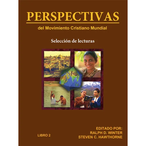 Perspectivas del Movimiento Cristiano Mundial: Selección de Lecturas, Libro 2 - Paperback