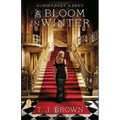 Summerset Abbey: A Bloom in Winter - Paperback