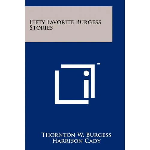 Fifty Favorite Burgess Stories - Paperback