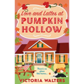 Love and Lattes at Pumpkin Hollow - Paperback