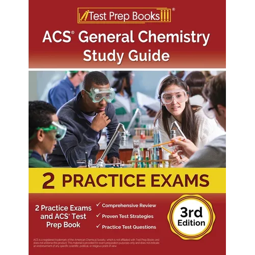 ACS General Chemistry Study Guide: 2 Practice Exams and ACS Test Prep Book [3rd Edition] - Paperback