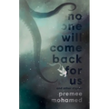 No One Will Come Back For Us - Paperback