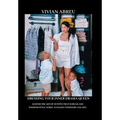 Dressing Your Inner Drama Queen: Master the Art of Outfits That Scream and Whisper Style, While Juggling Toddlers and Life! - Hardcover