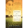 Letters from a Slave Girl: The Story of Harriet Jacobs - Mass Market Paperbound