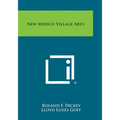 New Mexico Village Arts - Paperback