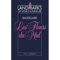 Baudelaire, Les Fleurs Du Mal - Paperback