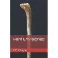 Peril Envisioned - Paperback