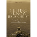 Getting to Know Jesus Christ: Getting to Know the Names and Characteristics of Jesus from A-Z - Paperback