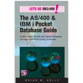 The AS/400 & IBM i Pocket Database Guide: QuikCourse: AS/400 & IBM i Database Concepts & DDS Programming - Paperback