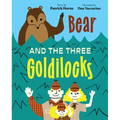 Bear and the Three Goldilocks - Hardcover