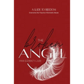 The Broken Angel: A Guide to Self-Realization - Paperback