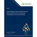 Credit Ratings, Defined Benefit Pension Plans and SFAS 158: An Empirical Examination of Their Relationship - Paperback