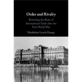 Order and Rivalry - Paperback