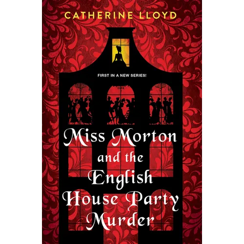 Miss Morton and the English House Party Murder: A Riveting Victorian Mystery - Paperback