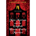 Miss Morton and the English House Party Murder: A Riveting Victorian Mystery - Paperback