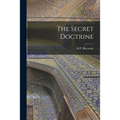 The Secret Doctrine - Paperback
