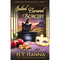 Salted Caramel Sorcery: Bewitched By Chocolate Mysteries - Book 7 - Paperback