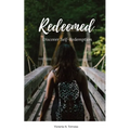 Redeemed: Discover Self-Redemption - Paperback