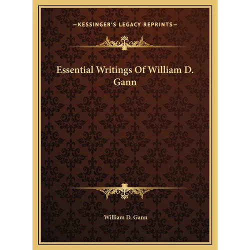 Essential Writings Of William D. Gann - Hardcover