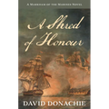 A Shred of Honour: A Markham of the Marines Novel - Paperback