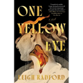 One Yellow Eye - Hardcover
