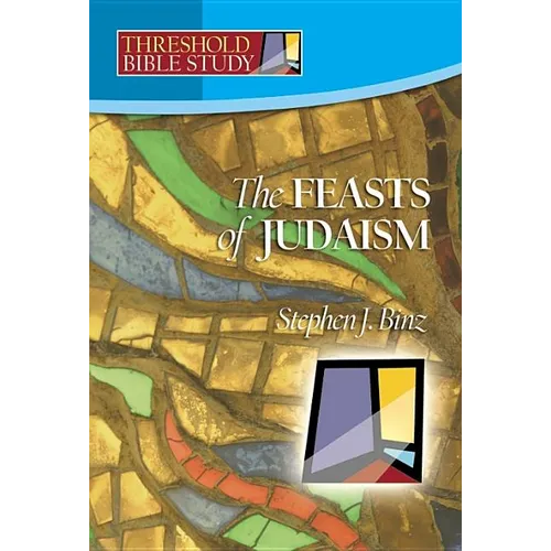 Feasts of Judaism - Paperback