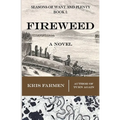 Fireweed - Paperback