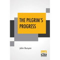 The Pilgrim's Progress: Every Child Can Read; Edited By Rev. Jesse Lyman Hurlbut - Paperback