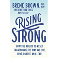 Rising Strong: How the Ability to Reset Transforms the Way We Live, Love, Parent, and Lead - Paperback