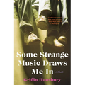 Some Strange Music Draws Me in - Paperback