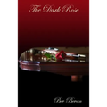 The Dark Rose - Paperback