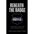 Beneath the Badge - Paperback