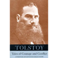 Tolstoy: Tales of Courage and Conflict - Paperback