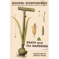 Death and the Gardener - Hardcover