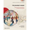 The Journey Ahead: Supporting Successful Migration in Europe and Central Asia - Paperback