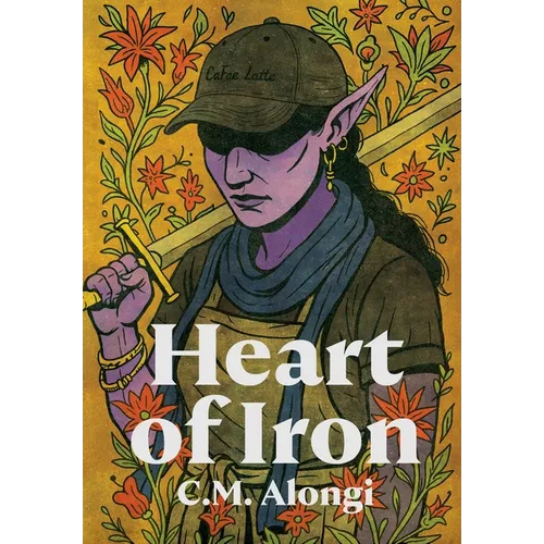 Heart of Iron - Hardcover