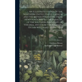 An Illustrated Flora of the Northern United States, Canada and the British Possessions From Newfoundland to the Parallel of the Southern Boundary of V - Hardcover