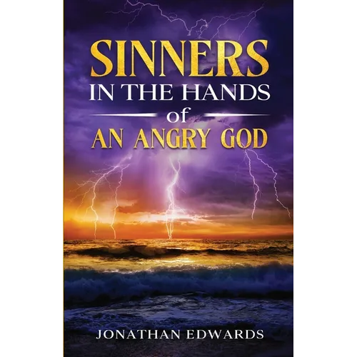 Sinners in the Hands of an Angry God - Paperback