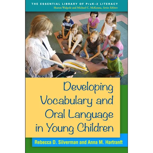 Developing Vocabulary and Oral Language in Young Children - Hardcover