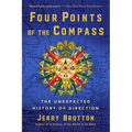 Four Points of the Compass: The Unexpected History of Direction - Paperback