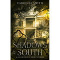 Shadows in the South - Paperback