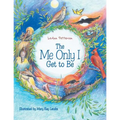 The Me Only I Get to Be - Paperback